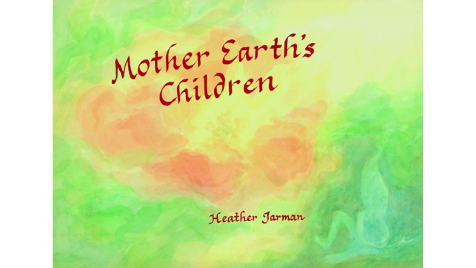 Mother Earth's Children