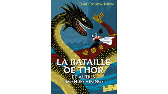 Bataille de Thor (La) et autres légendes Viking