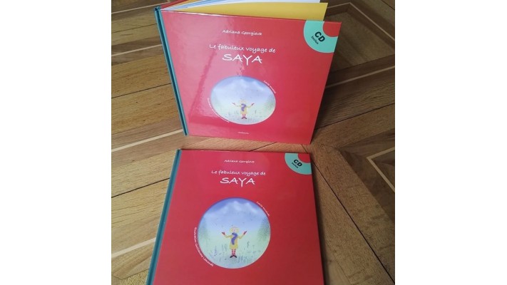 Fabuleux voyage de Saya (Le) - CD inclus