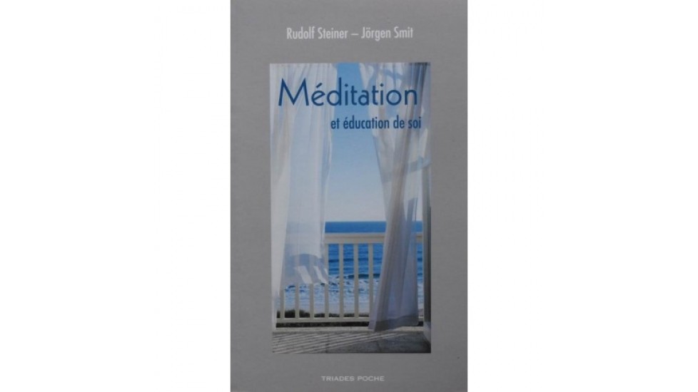 Méditation et éducation de soi
