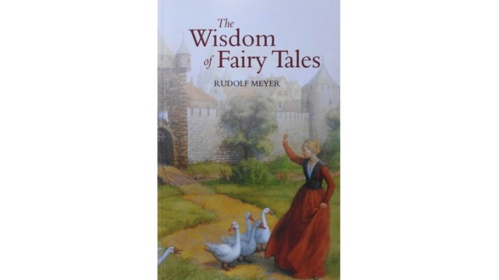 Wisdom of Fairy Tales (The)